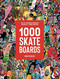 1000 Skateboards by Mackenzie Eisenhour, 9780789341464