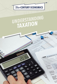 Understanding Taxation - 9781502646149 by Chet'la Sebree, 9781502646149