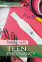 Dealing with Teen Pregnancy - 9781502646354 by Kristin Thiel, 9781502646354