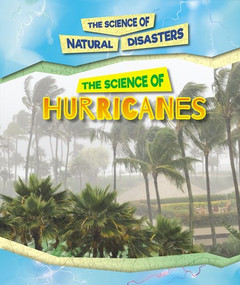 The Science of Hurricanes - 9781502646507 by Joanne Mattern, 9781502646507
