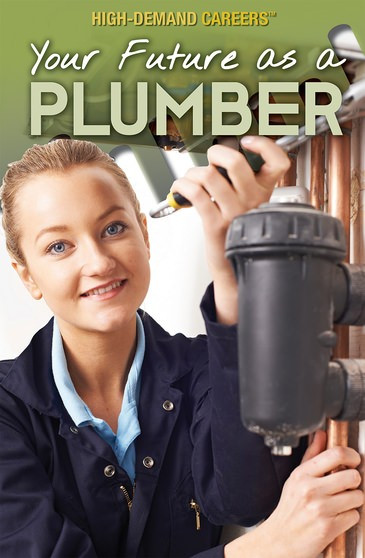 Your Future as a Plumber - 9781508187882 by Rachel Given-Wilson, Simone Payment, 9781508187882