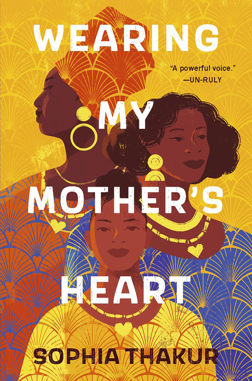 Wearing My Mother's Heart by Sophia Thakur, 9781536230161