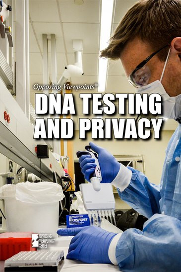 DNA Testing and Privacy by Barbara Krasner, 9781534505001
