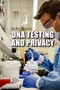 DNA Testing and Privacy by Barbara Krasner, 9781534505001