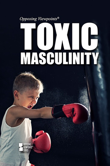 Toxic Masculinity by Barbara Krasner, 9781534505049
