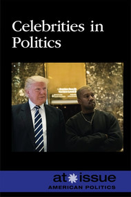 Celebrities in Politics - 9781534505193 by Lisa Idzikowski, 9781534505193