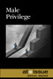 Male Privilege - 9781534505223 by Anna Wenzel, 9781534505223