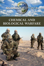 Chemical and Biological Warfare - 9781534505483 by Lisa Idzikowski, 9781534505483