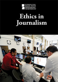 Ethics in Journalism - 9781534505681 by M. M. Eboch, 9781534505681