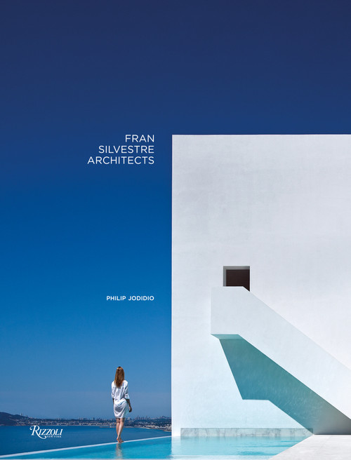 Fran Silvestre Architects by Philip Jodidio, 9780847872718