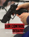 The Gun Control Debate (From Classrooms to Congress) by Lianna Tatman, 9781534566996