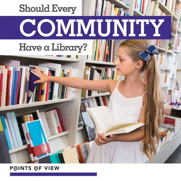Should Every Community Have a Library? by Mary Austen, 9781534567245