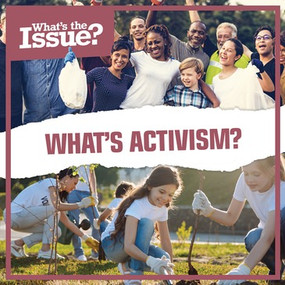 What's Activism? - 9781534567412 by Leslie Beckett, 9781534567412
