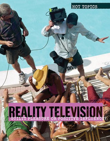 Reality Television (Guilty Pleasure or Positive Influence?) - 9781534567634 by Tyler Stevenson, 9781534567634