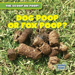 Dog Poop or Fox Poop? - 9781538233429 by George Fittleworth, 9781538233429