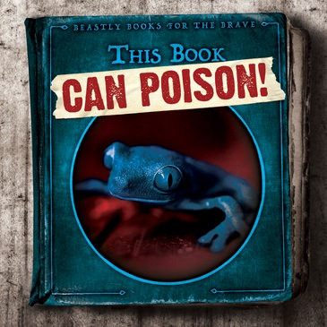 This Book Can Poison! - 9781538233511 by Therese M. Shea, 9781538233511