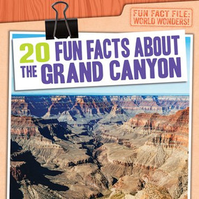 20 Fun Facts About the Grand Canyon - 9781538237700 by Emily Mahoney, 9781538237700