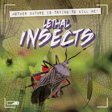 Lethal Insects - 9781538239704 by Janey Levy, 9781538239704
