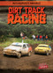 Dirt Track Racing - 9781538240823 by Kate Mikoley, 9781538240823