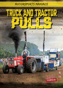 Truck and Tractor Pulls - 9781538240984 by Kate Mikoley, 9781538240984