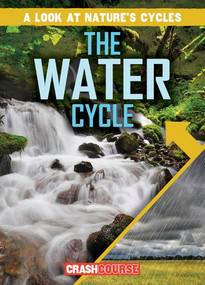 The Water Cycle - 9781538241226 by Santana Hunt, 9781538241226