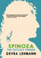 Spinoza (The Outcast Thinker) by Devra Lehmann, 9781644212622