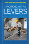 Working with Levers - 9781538345283 by Ronald Machut, 9781538345283