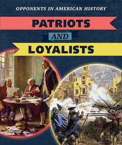 Patriots and Loyalists - 9781538345443 by Nathan Miloszewski, 9781538345443