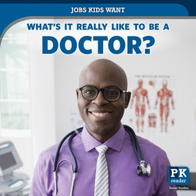 What's It Really Like to Be a Doctor? - 9781538349809 by Christine Honders, 9781538349809