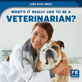 What's It Really Like to Be a Veterinarian? - 9781725300286 by Christine Honders, 9781725300286