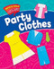 Party Clothes - 9781725302907 by Catherine Ard, 9781725302907