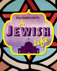 A Jewish Life - 9781725303539 by Cath Senker, 9781725303539