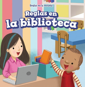 Reglas en la biblioteca (Rules at the Library) (Spanish Edition) by Dwayne Hicks, 9781725304956