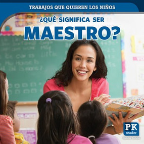 ¿Qué significa ser maestro? (What's It Really Like to Be a Teacher?) - 9781725305687 by Christine Honders, 9781725305687