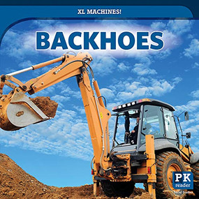 Backhoes - 9781725311343 by Seth Kingston, 9781725311343