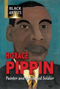 Horace Pippin (Painter and Decorated Soldier) - 9781978505353 by Charlotte Etinde-Crompton, Samuel Willard Crompton, 9781978505353