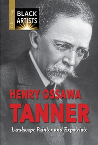 Henry Ossawa Tanner (Landscape Painter and Expatriate) - 9781978505377 by Charlotte Etinde-Crompton, Samuel Willard Crompton, 9781978505377
