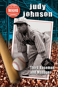 Judy Johnson (Third Baseman and Manager) by Hallie Murray, 9781978510555