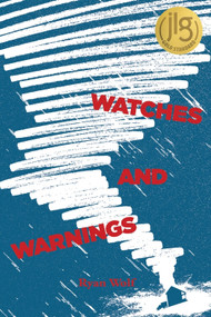 Watches and Warnings - 9781538382714 by Ryan Wolf, 9781538382714