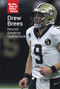 Drew Brees (Record-Breaking Quarterback) by Gerry Boehme, 9781502651204