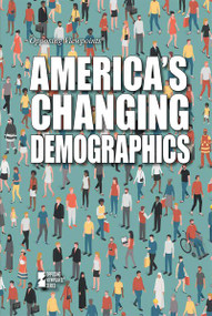 America's Changing Demographics - 9781534506015 by Martin Gitlin, 9781534506015