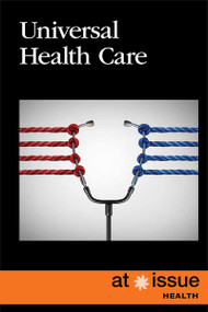 Universal Health Care - 9781534506251 by Marcia Amidon Lusted, 9781534506251
