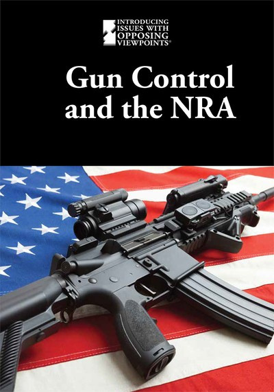 Gun Control and the NRA by Joellen McCarty, 9781534506626