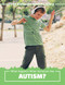 What Happens When Someone Has Autism? by Katie Kawa, 9781534532489