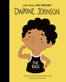 Dwayne Johnson - 9780711281554 by Maria Isabel Sanchez Vegara, Lirios Bou, 9780711281554