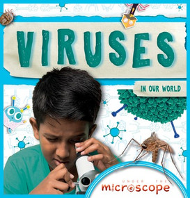 Viruses in Our World by John Wood, 9781534533257