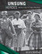 Unsung Heroes (Women of the Civil Rights Movement) - 9781534568686 by Jennifer Lombardo, 9781534568686