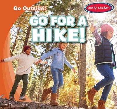 Go for a Hike! - 9781538244852 by Peter Finn, 9781538244852