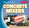 Concrete Mixers - 9781538245057 by Luke Harasymiw, 9781538245057