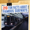 20 Fun Facts About Famous Subways - 9781538246665 by Jonathan Bard, Mariel Bard, 9781538246665